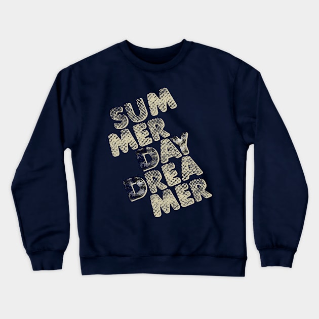 summer day dreamer dream Crewneck Sweatshirt by Supertrooper